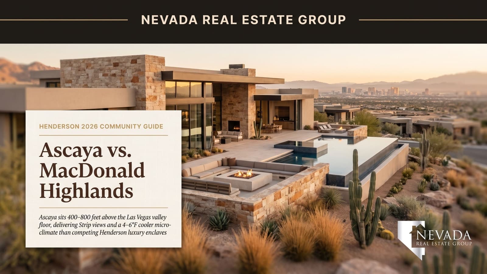 ascaya-vs-macdonald-highlands-henderson-nv — Las Vegas real estate