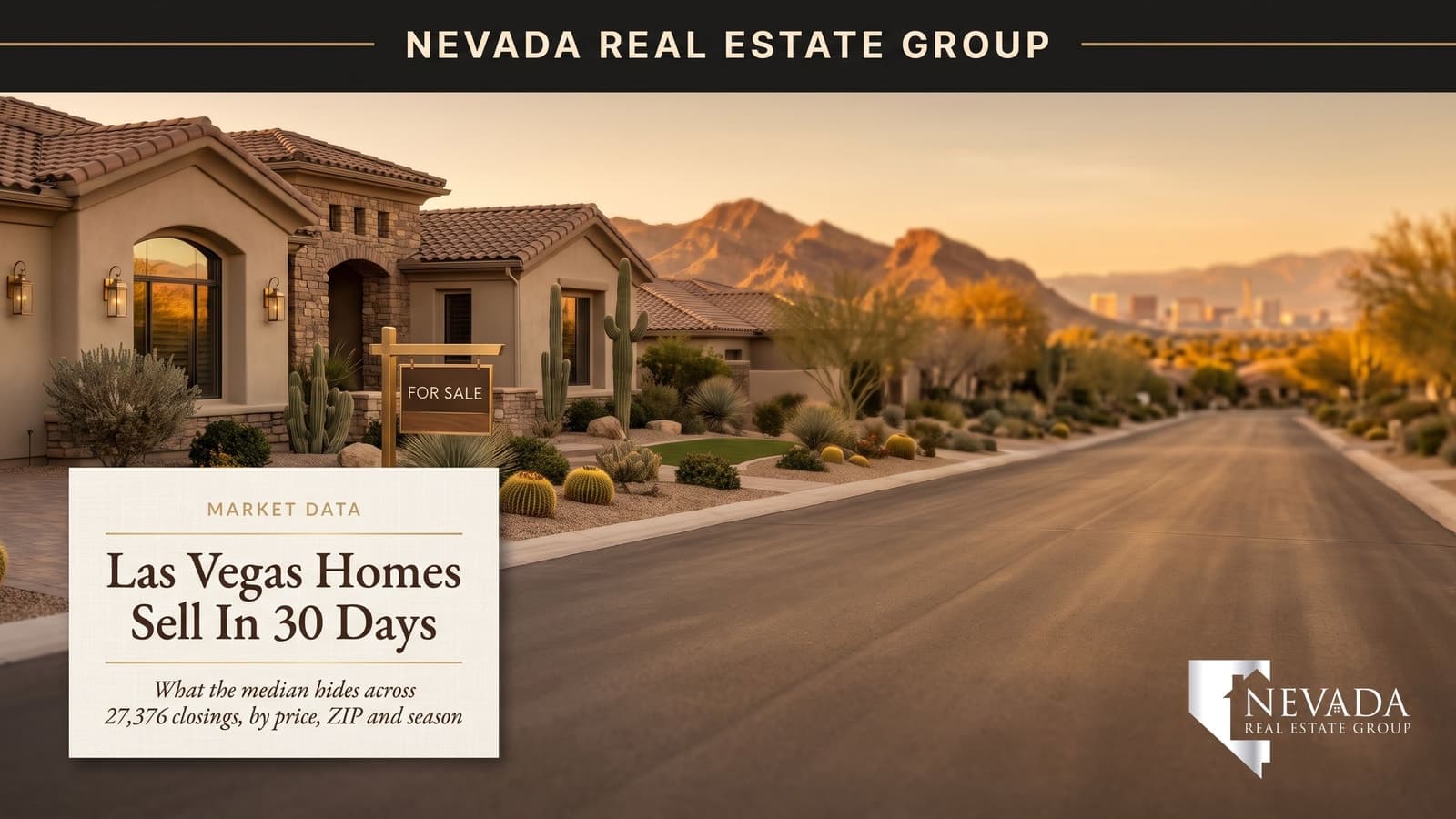 Las Vegas single-family street at golden hour with a for-sale sign, illustrating average days on market for Las Vegas homes in 2026