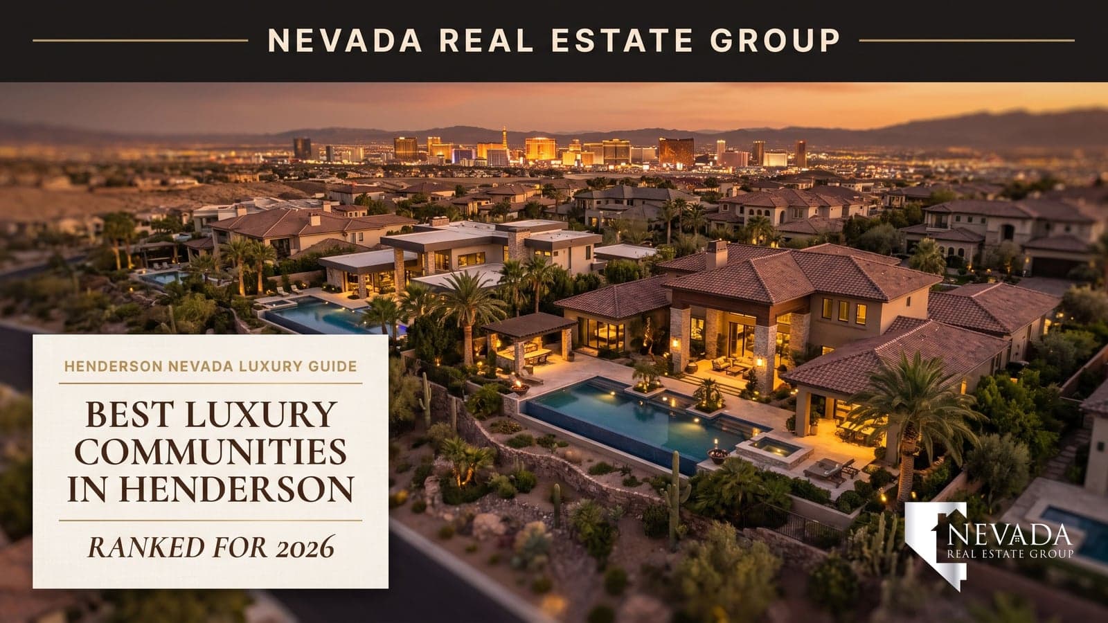 MacDonald Highlands guard-gated luxury estates in Henderson Nevada at twilight — best luxury communities in Henderson 2026
