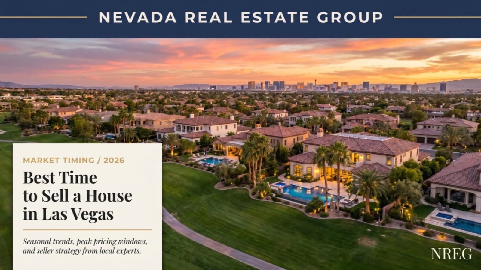 Best Time to Sell a House in Las Vegas 2026