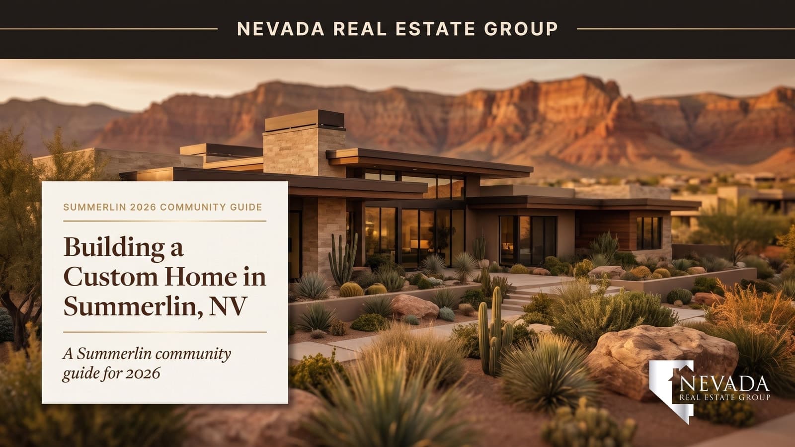 Building a Custom Home in Summerlin, NV: The Ultimate Guide for 2026