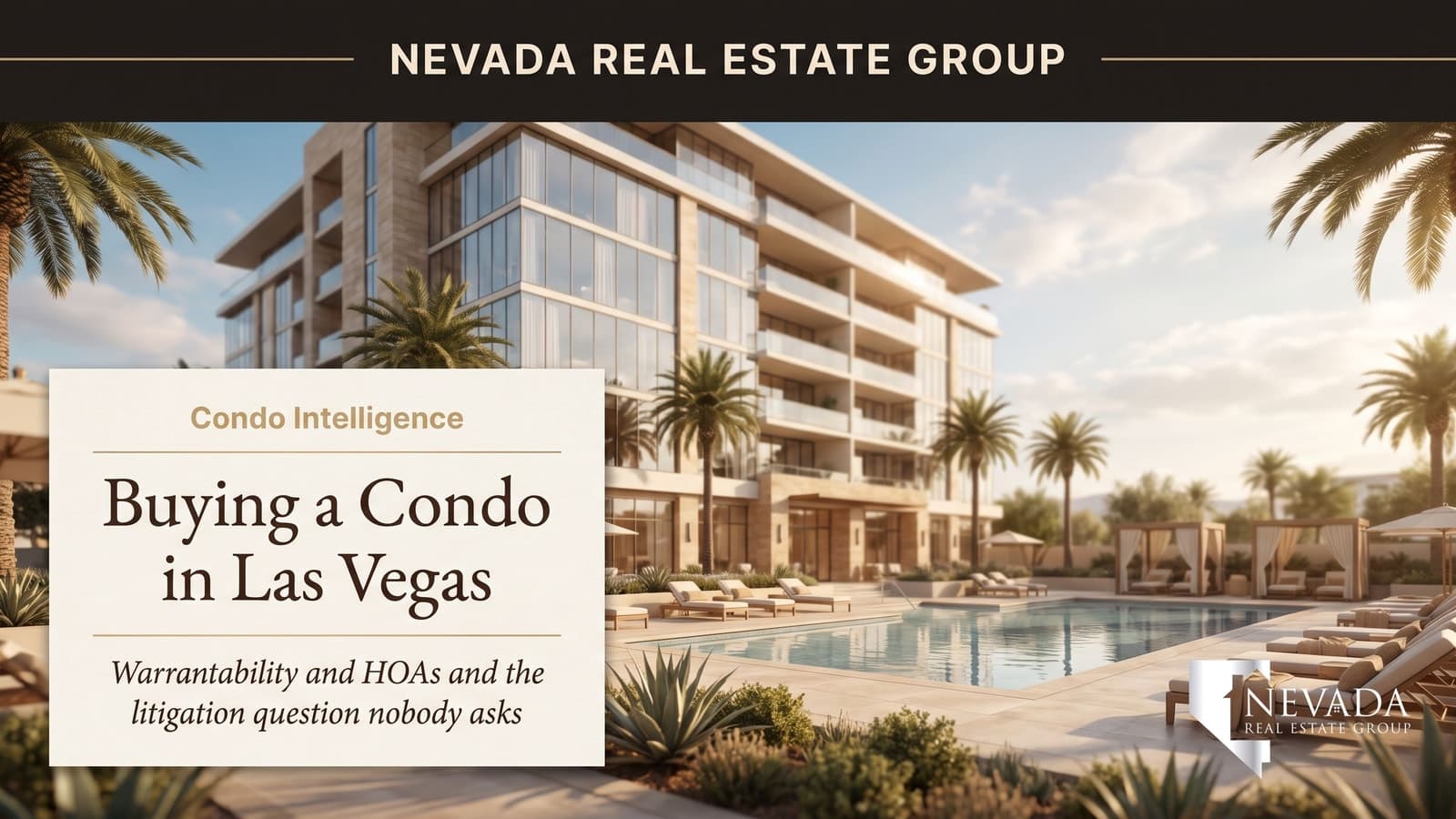 Las Vegas condo building purchase in 2026 — warrantability HOA review and resale package guide for buyers