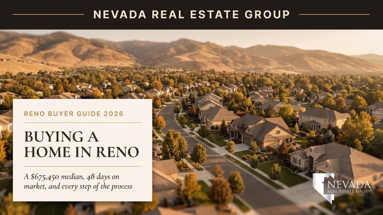 Aerial view of northwest Reno Nevada neighborhoods below the Sierra Nevada foothills, illustrating the 2026 home buying process for Reno buyers