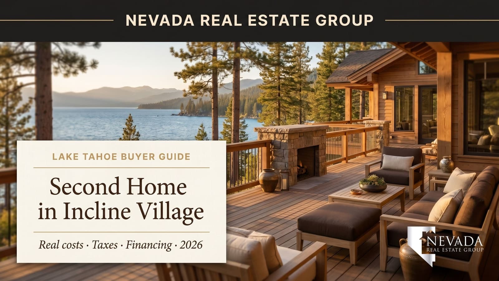 Lake Tahoe shoreline home at Incline Village Nevada in summer — 2026 guide to buying a second home on the Nevada side of Lake Tahoe