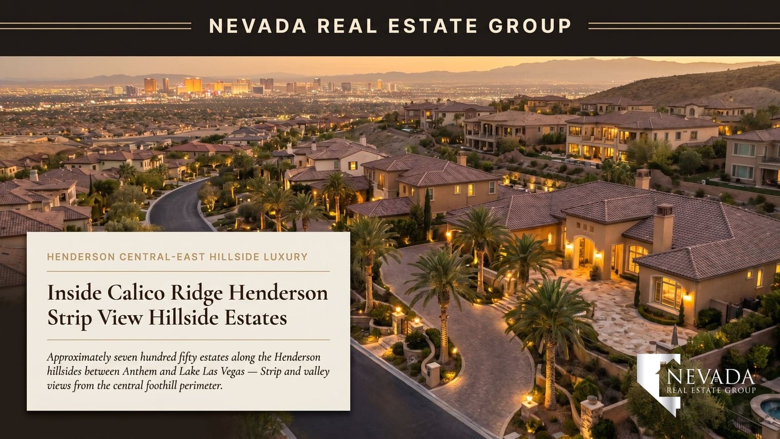 Calico Ridge Henderson hillside community aerial view at twilight with Strip view and Lake Mead in the distance