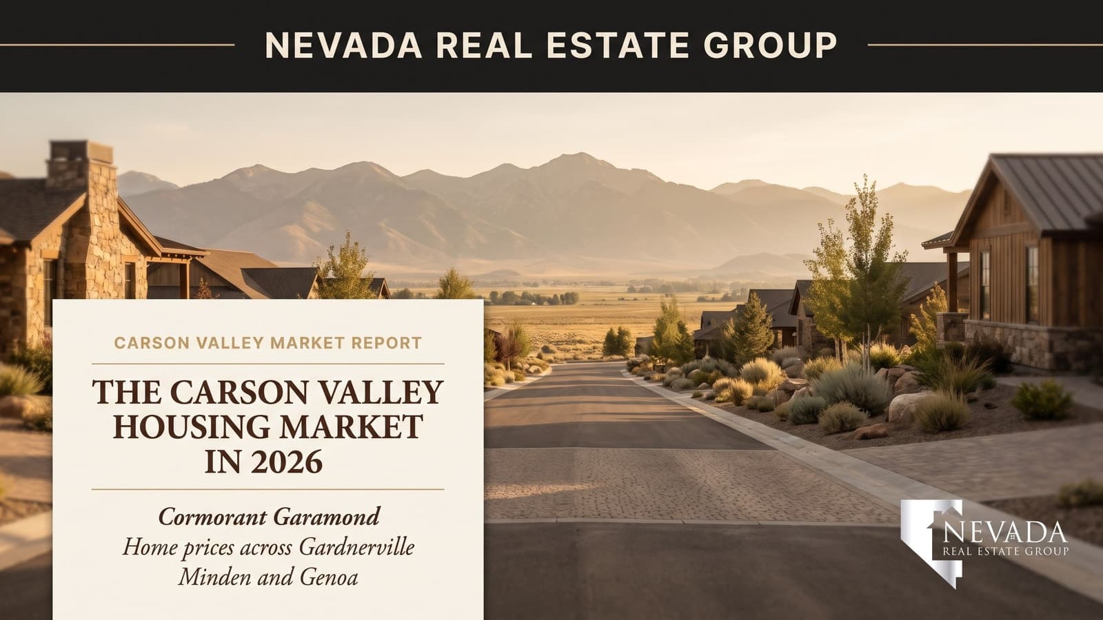 Carson Valley Nevada Housing Market 2026: Prices & Trends