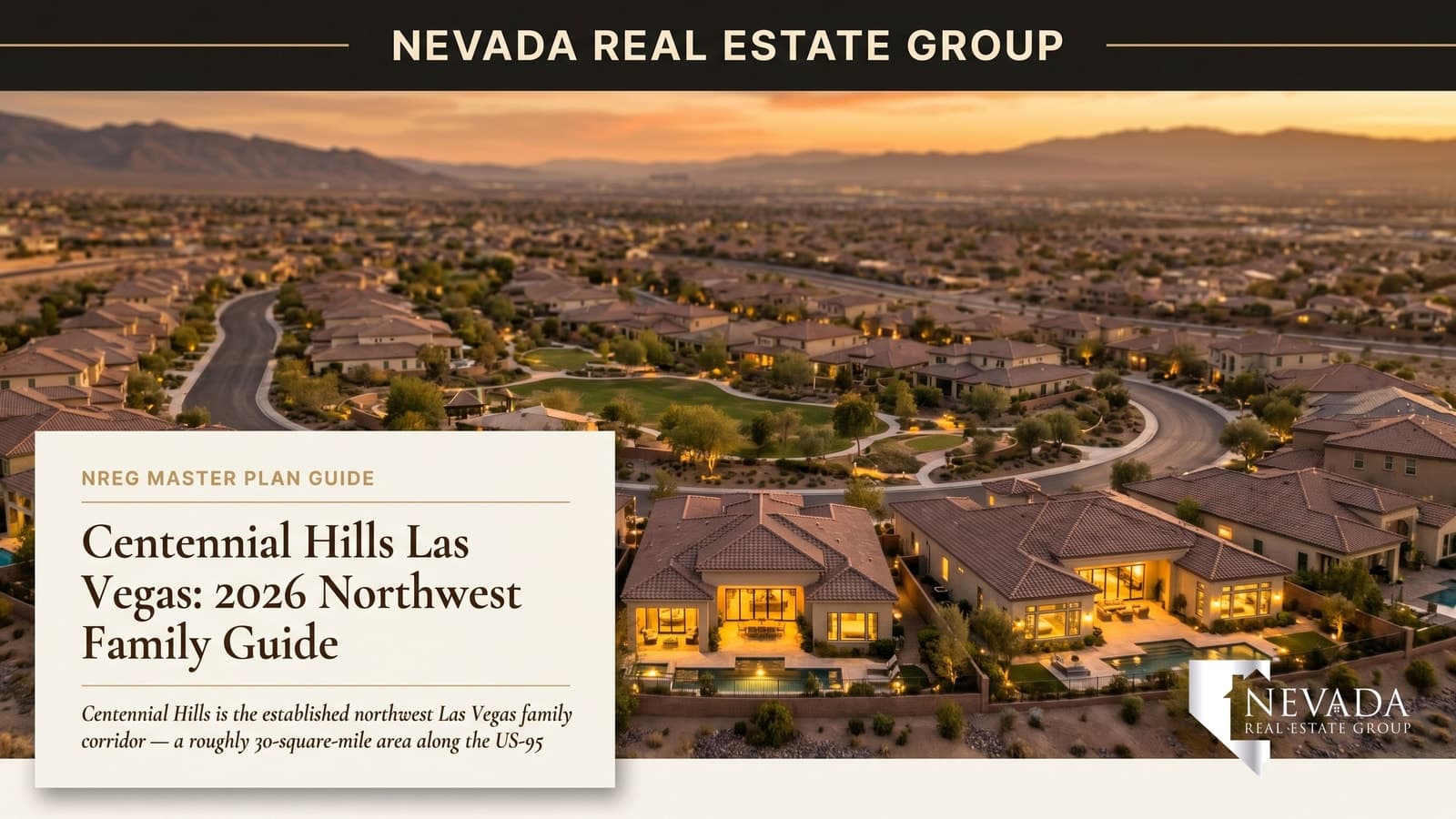 Centennial Hills northwest Las Vegas family neighborhood aerial at golden hour with single-family homes, mature landscaping, and the Spring Mountains backdrop