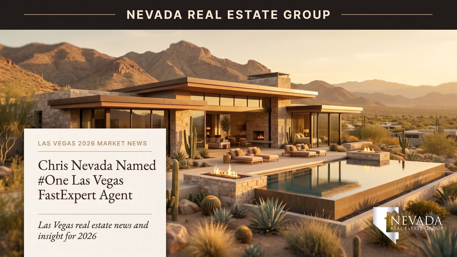 Chris Nevada and the Nevada Real Estate Group team — 2026 FastExpert #1 Las Vegas, Top 25 Nevada statewide out of 25,000+ agents, Five Star Agent national, and Top Agent Henderson