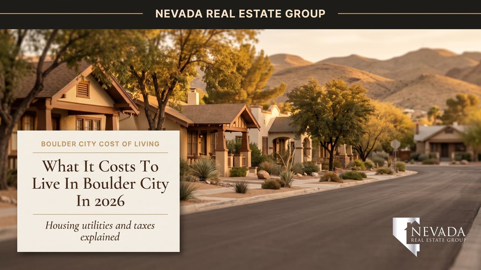 Boulder City, Nevada historic residential streets showing the small-town cost of living in 2026