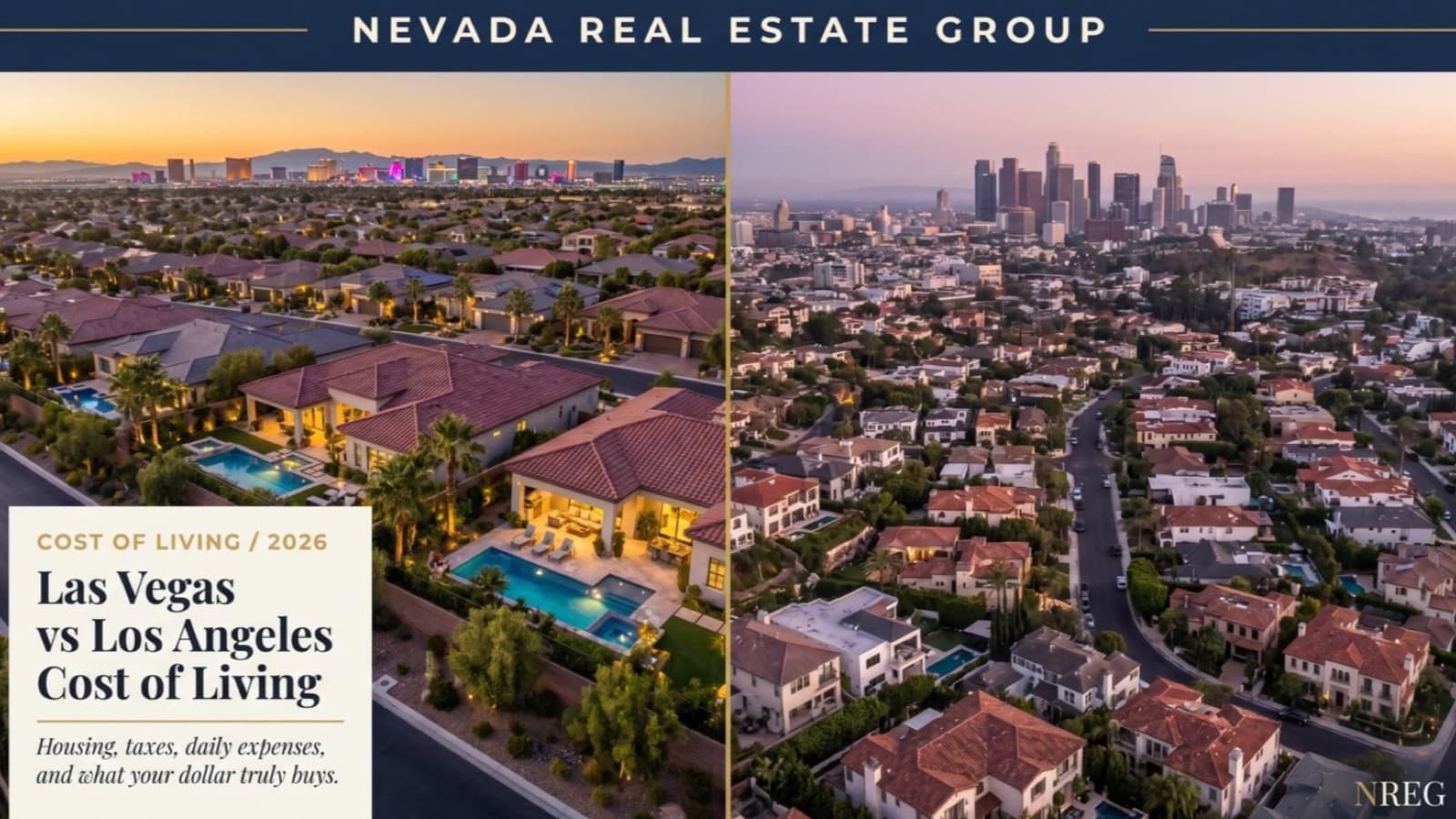 Cost of Living: Las Vegas vs. Los Angeles 2026