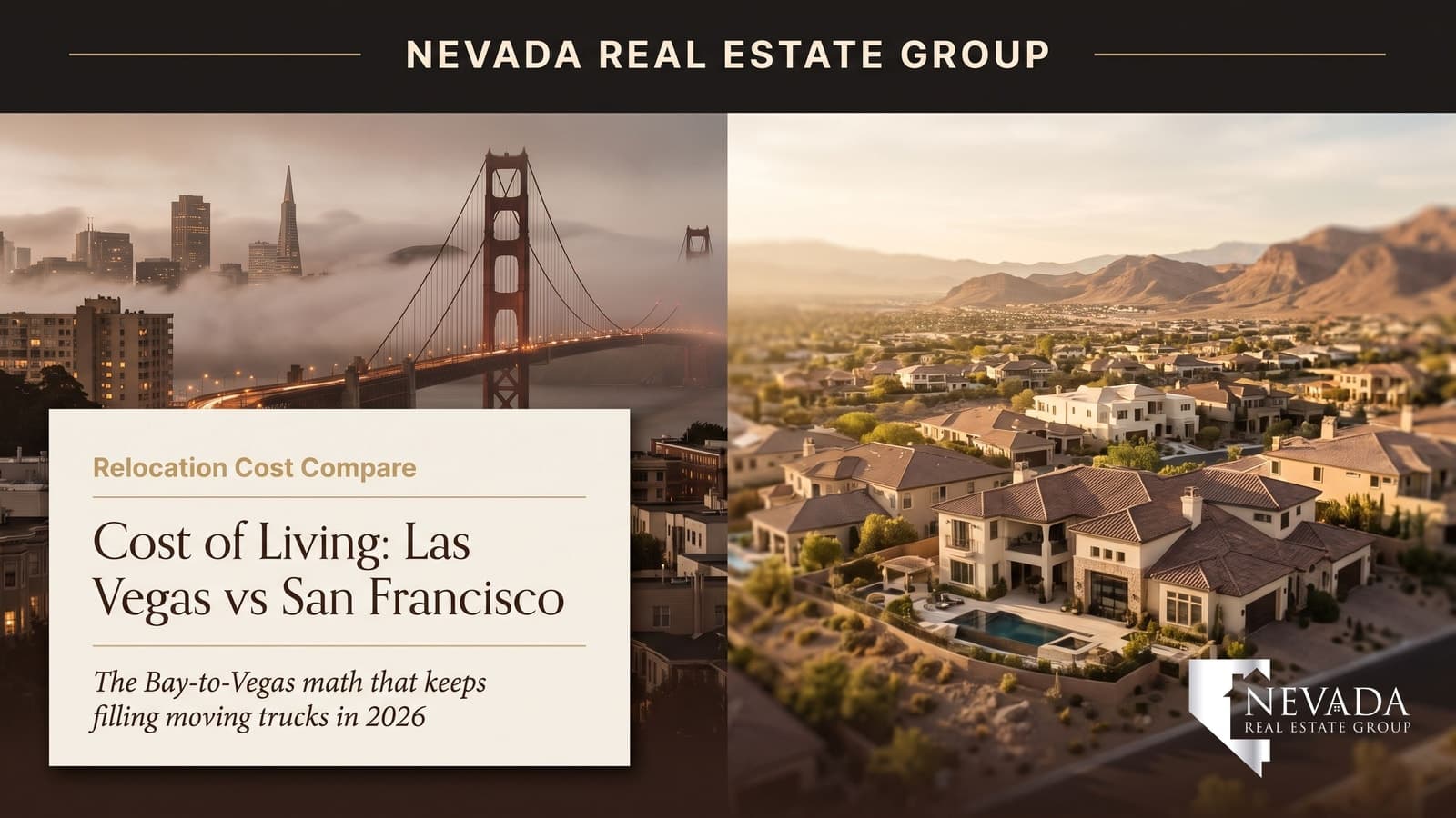 Las Vegas valley homes compared with San Francisco skyline for 2026 cost of living and remote work relocation