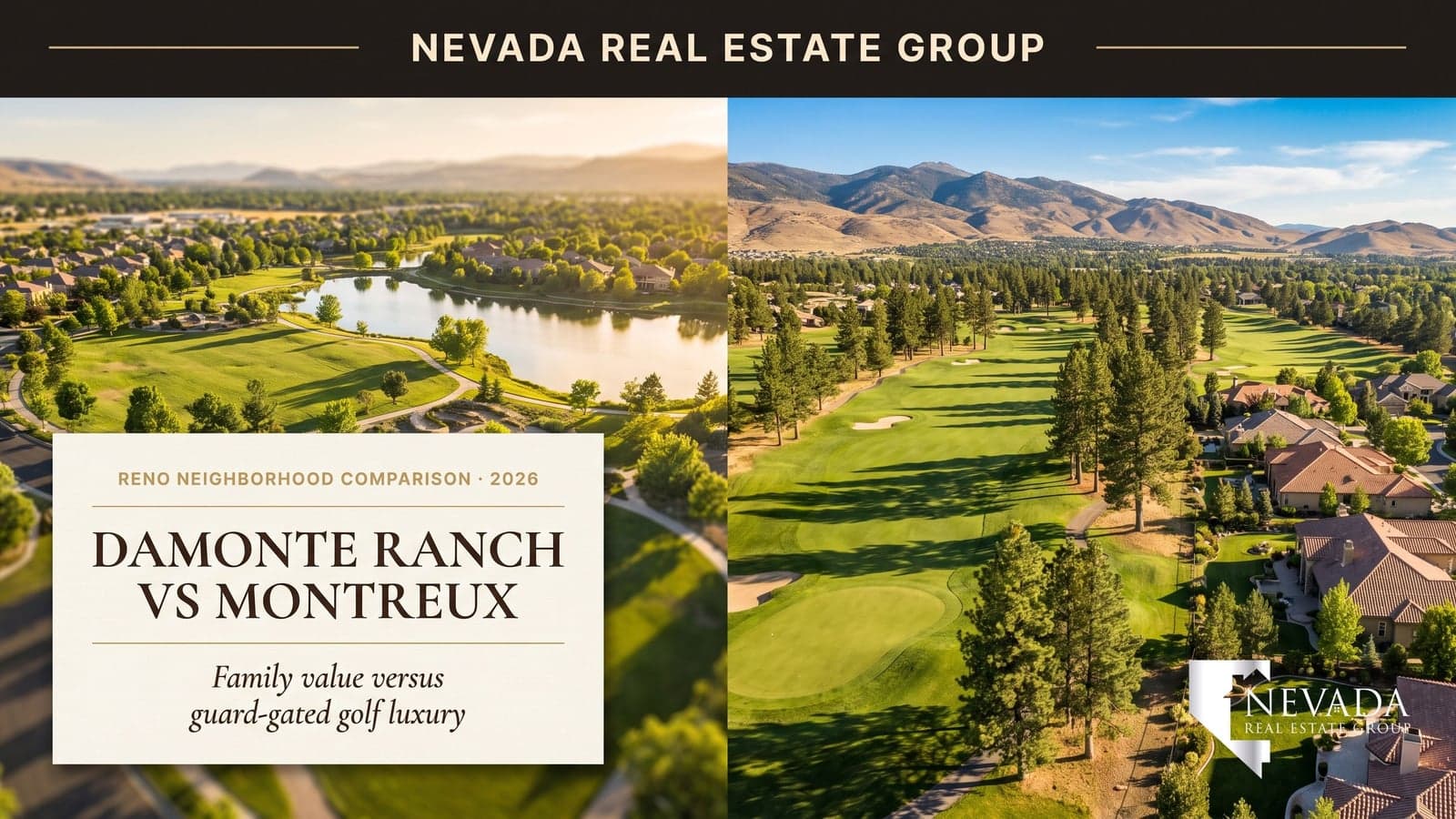 Split aerial view of Damonte Ranch family master plan and Montreux guard-gated golf community in South Reno, Nevada, for a 2026 neighborhood comparison