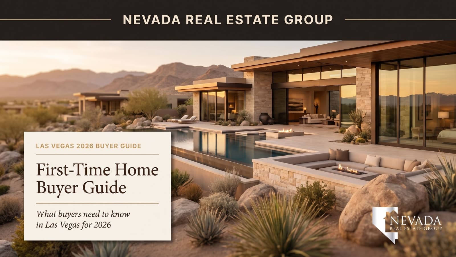 First-Time Home Buyer Guide: Las Vegas 2026