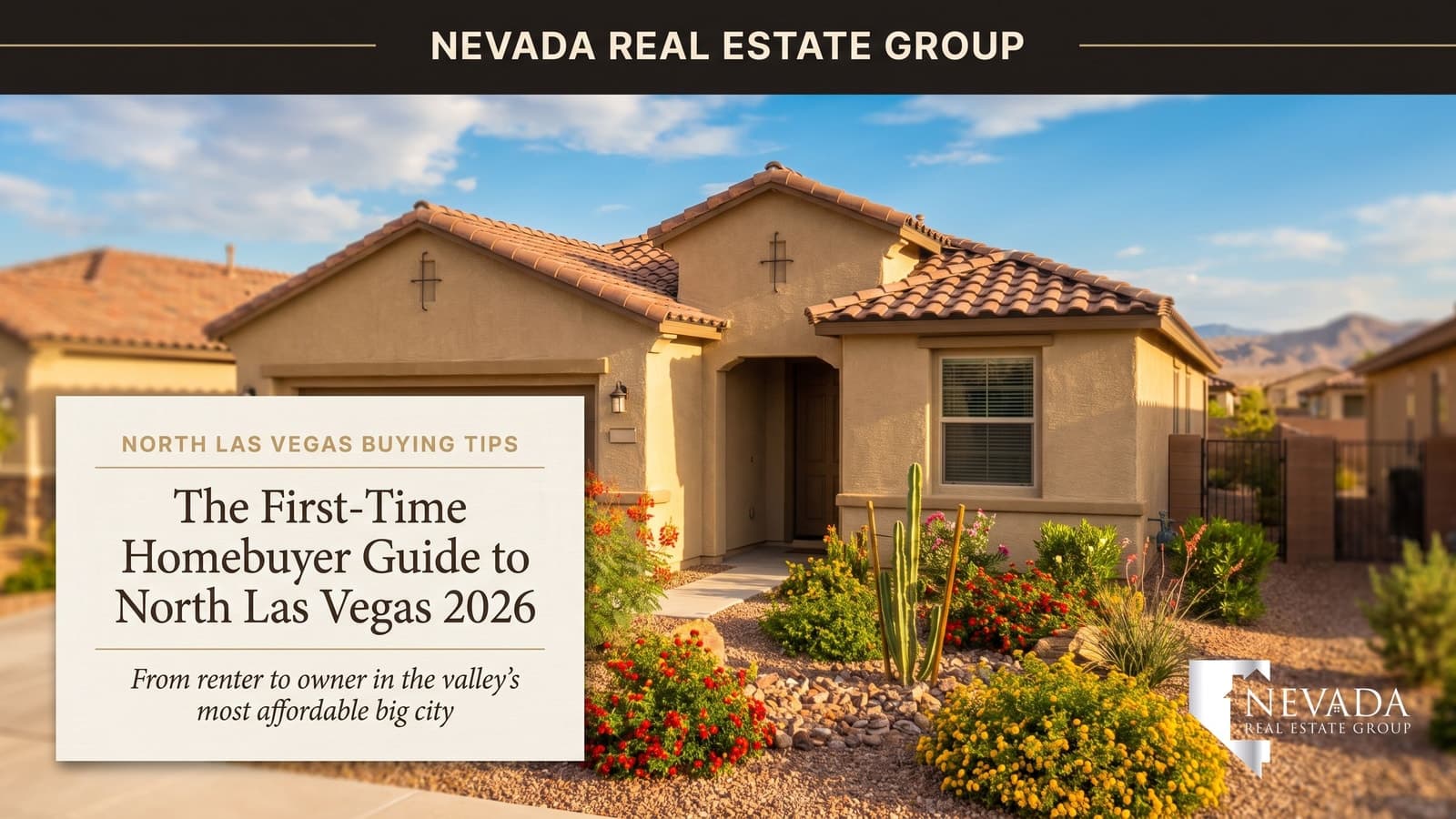Sunny North Las Vegas starter home with desert landscaping and red tile roof, representing the 2026 first-time homebuyer guide to North Las Vegas