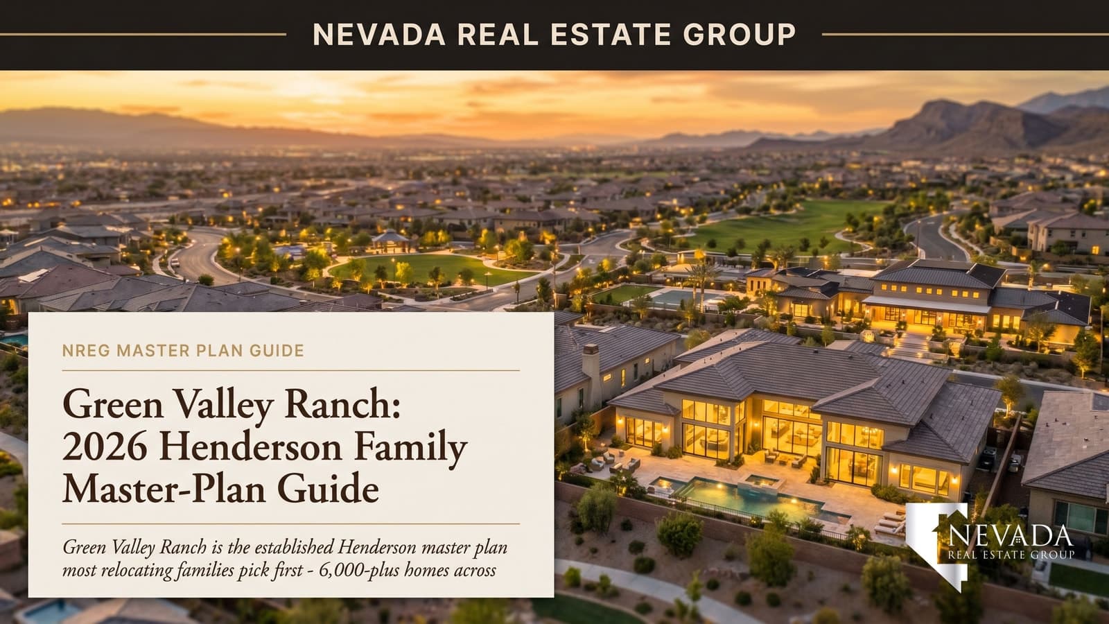 Green Valley Ranch Henderson master-planned community aerial at golden hour with tree-lined streets and family homes