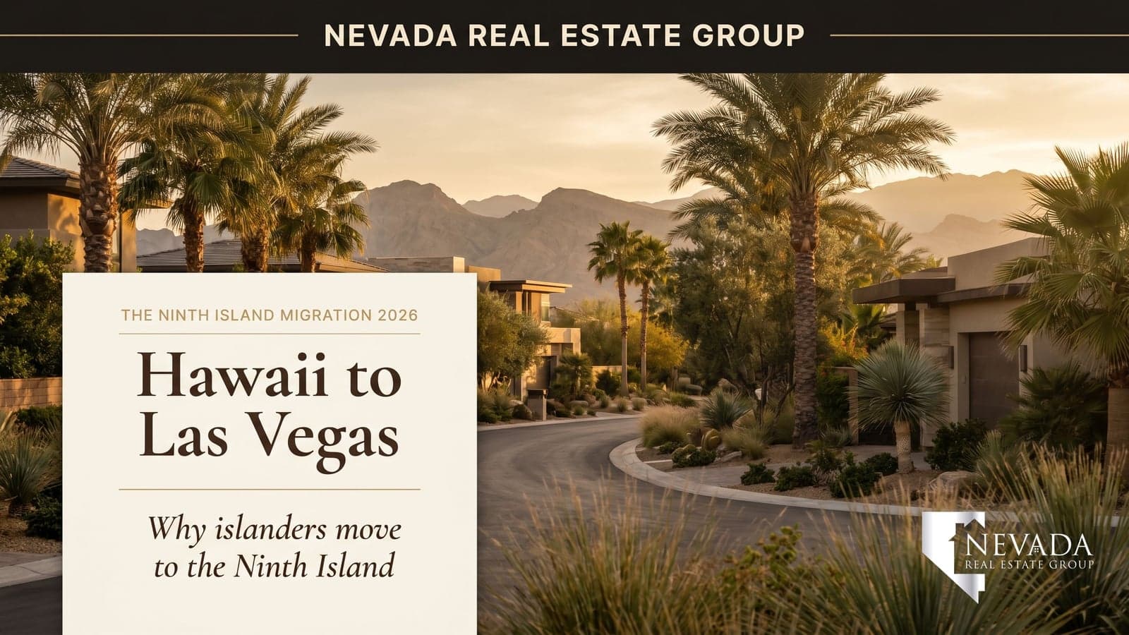 Las Vegas family neighborhood against Red Rock Canyon at golden hour, the 'Ninth Island' destination for Hawaii residents relocating for lower taxes and cost of living — Nevada Real Estate Group