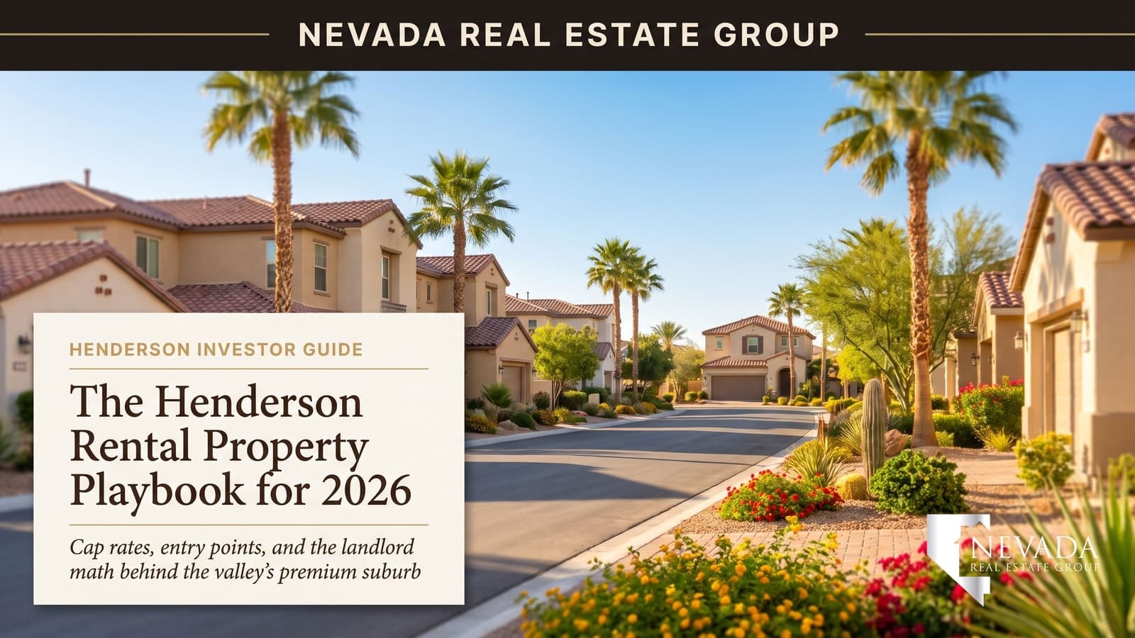 Sunny Henderson Nevada rental townhomes with palm trees and desert landscaping, representing the Henderson rental property investment guide for 2026