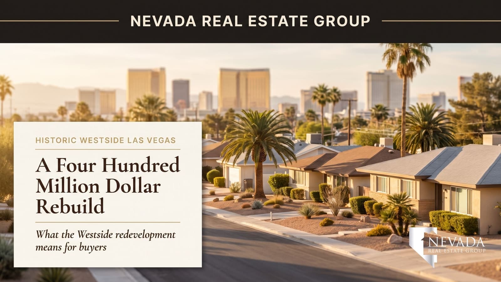 Historic Westside Las Vegas neighborhood street near downtown with the valley beyond