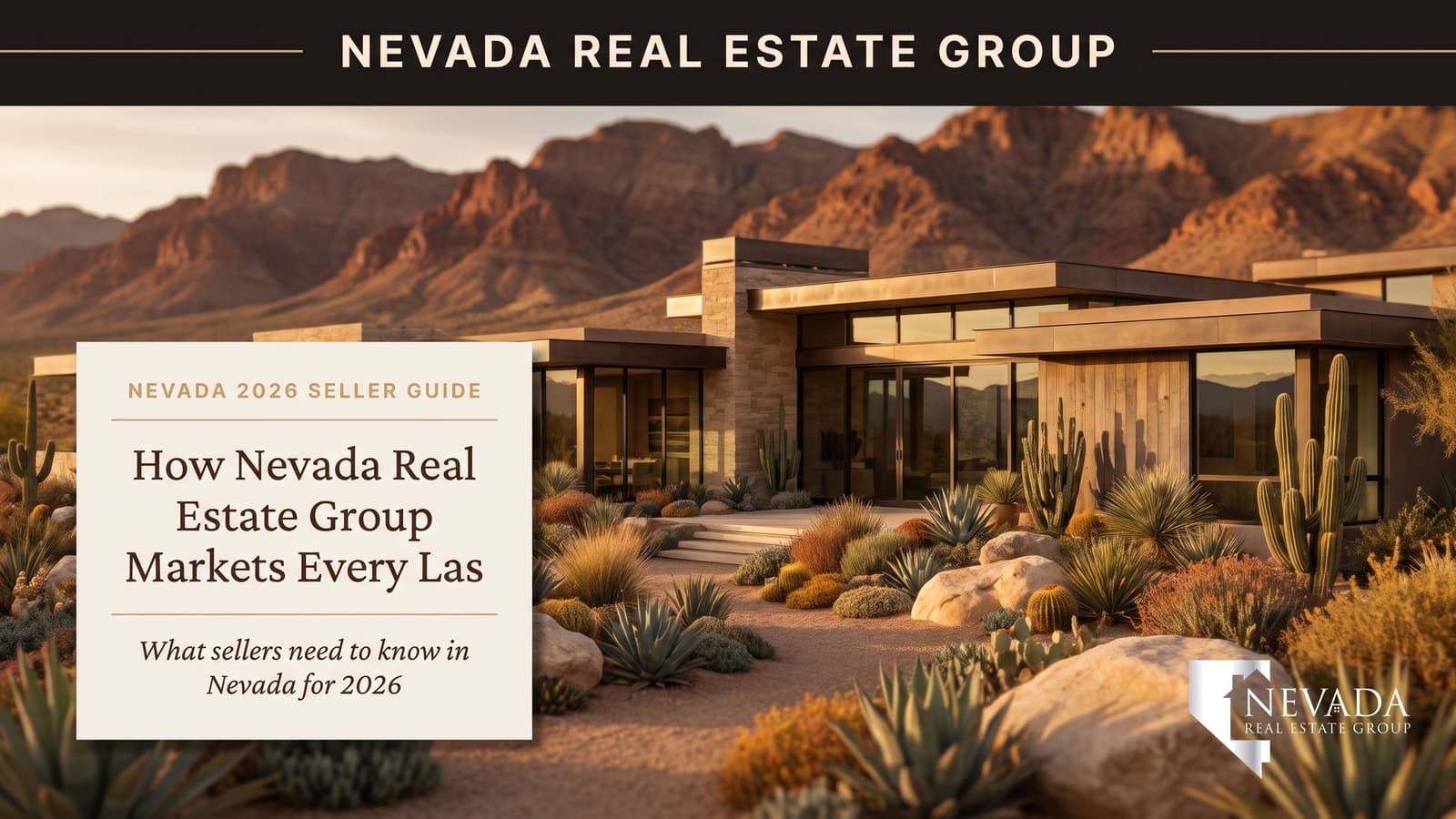 how-nevada-real-estate-group-markets — Las Vegas real estate