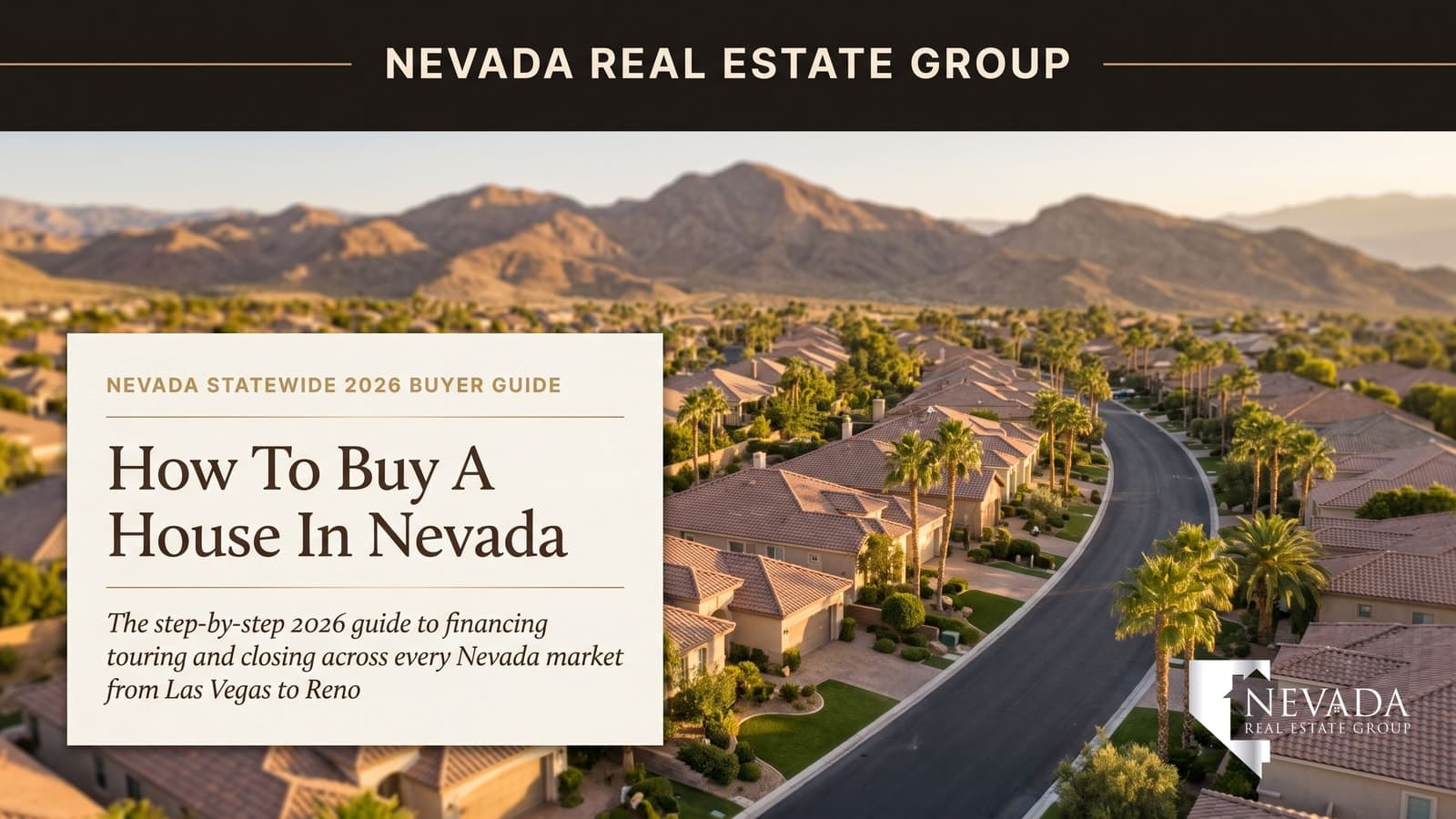 Aerial view of a Nevada residential neighborhood with desert mountains — how to buy a house in Nevada 2026 guide