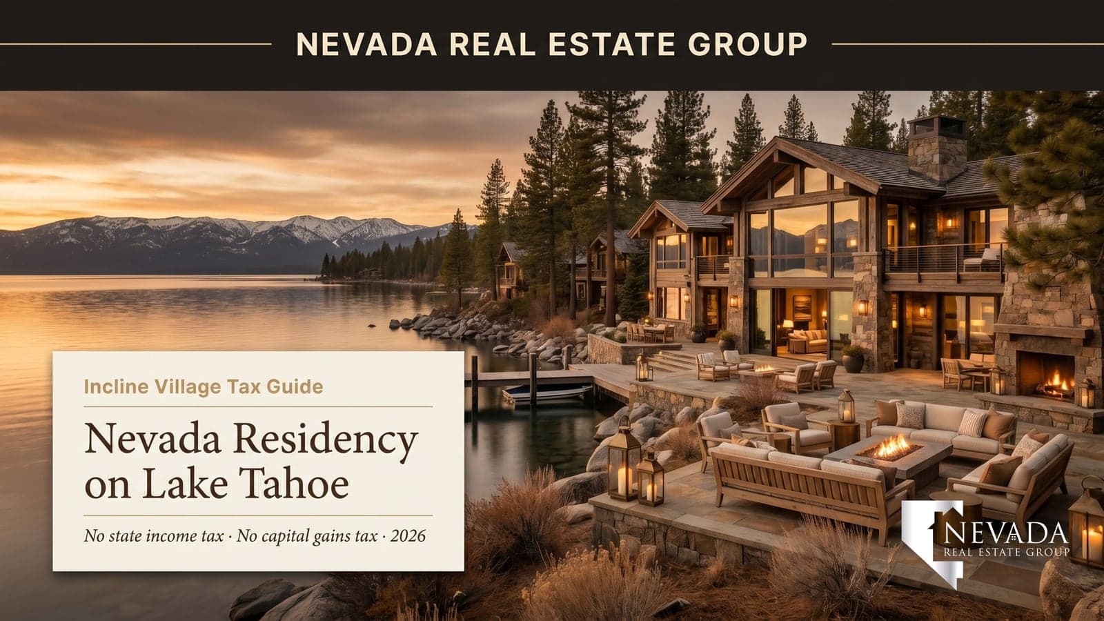 Lake Tahoe shoreline at Incline Village Nevada at dusk with the Sierra beyond — 2026 Incline Village tax advantages and Nevada residency guide