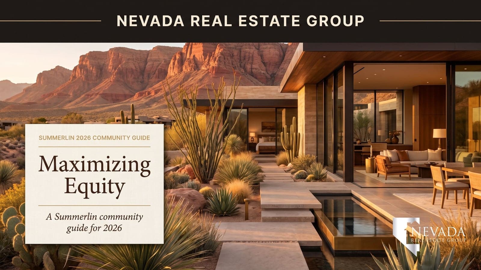 Maximizing Equity: How to Increase Home Value in Summerlin (2026 Guide)
