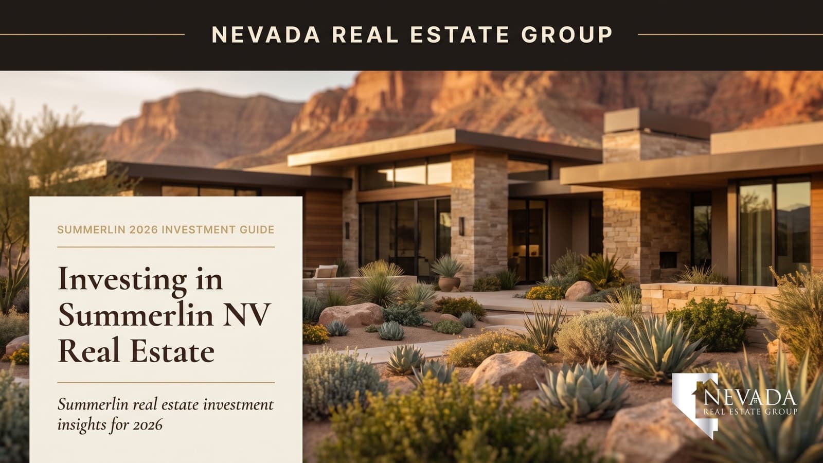 Investing in Summerlin NV Real Estate: The 2026 Investor’s Guide