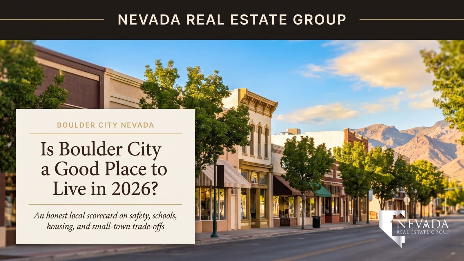 Sunny historic downtown Boulder City Nevada with small-town storefronts and desert mountains, illustrating whether Boulder City is a good place to live in 2026