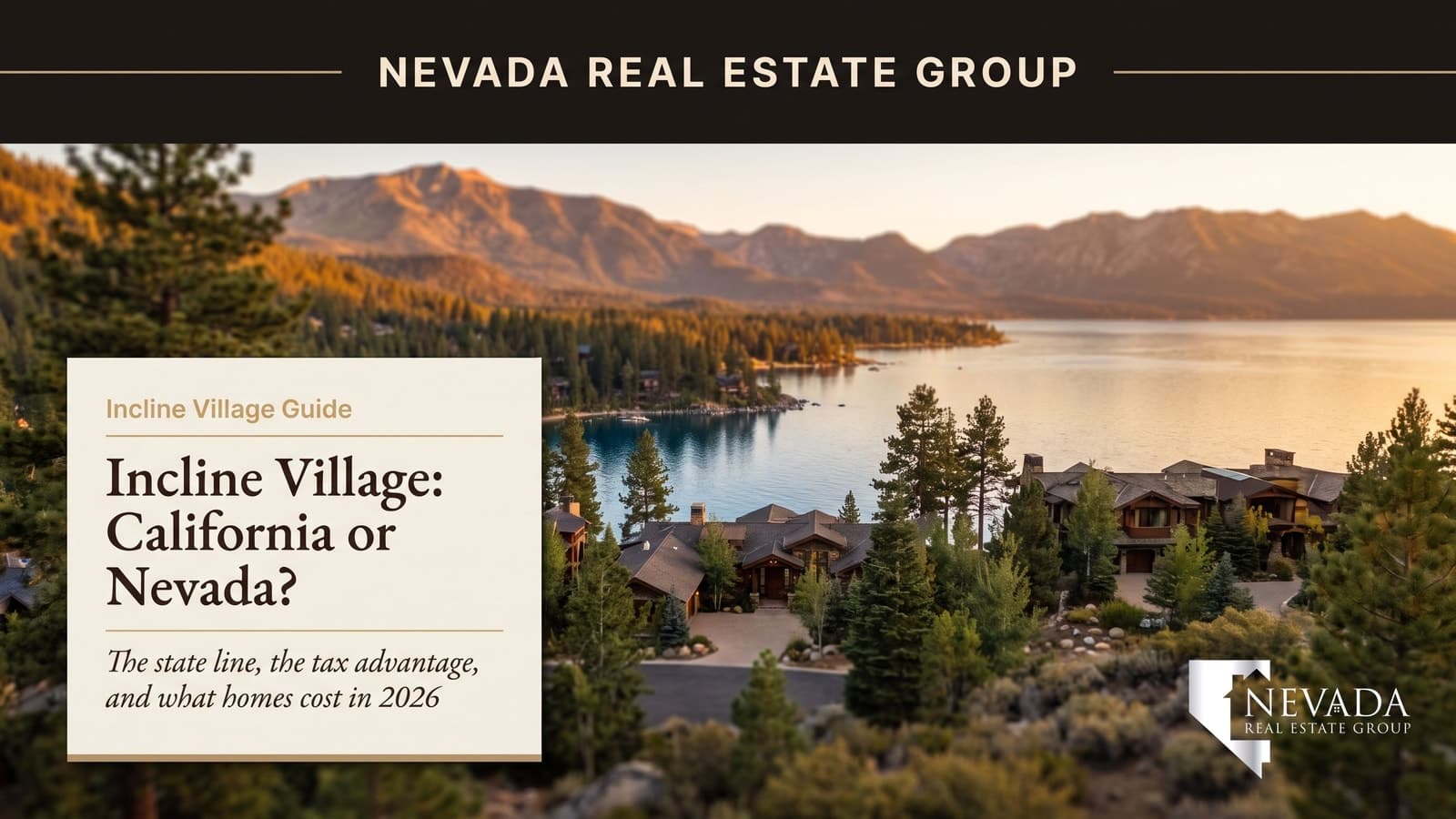 Is Incline Village in California or Nevada — Lake Tahoe north shore village on the Nevada side