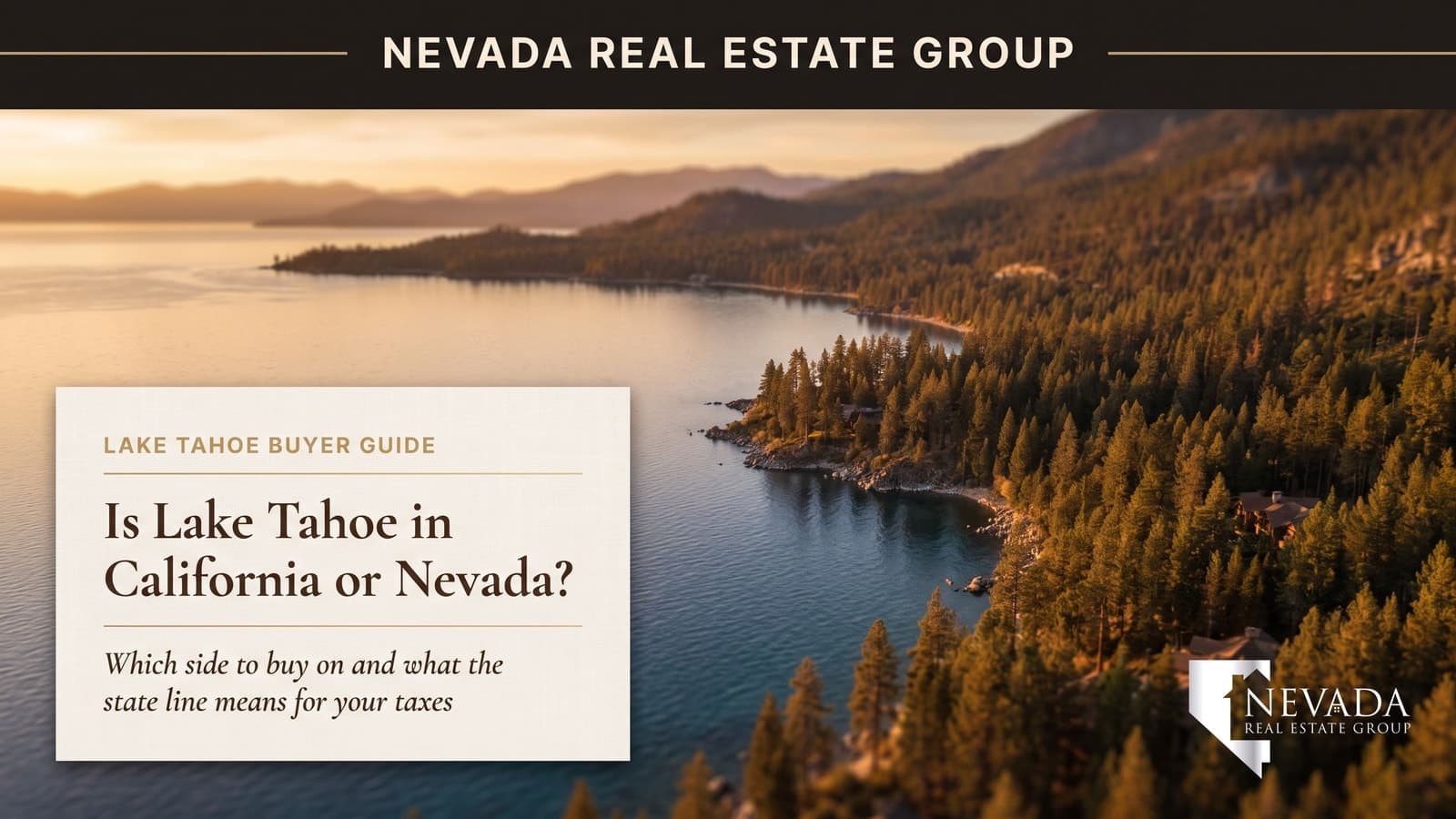 Is Lake Tahoe in California or Nevada — the deep blue lake straddling the state line framed by Sierra peaks