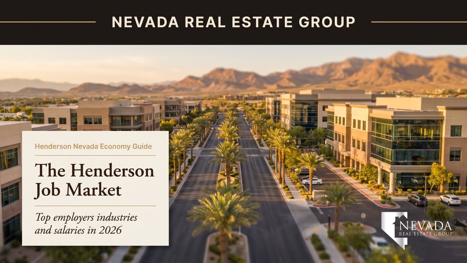 Henderson Nevada business district and West Henderson industrial corridor — Henderson job market 2026