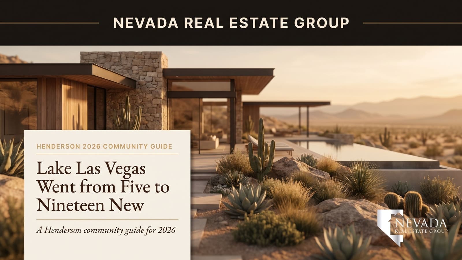 Lake Las Vegas master plan new construction expansion 2026 — Nevada Real Estate Group buyer guide