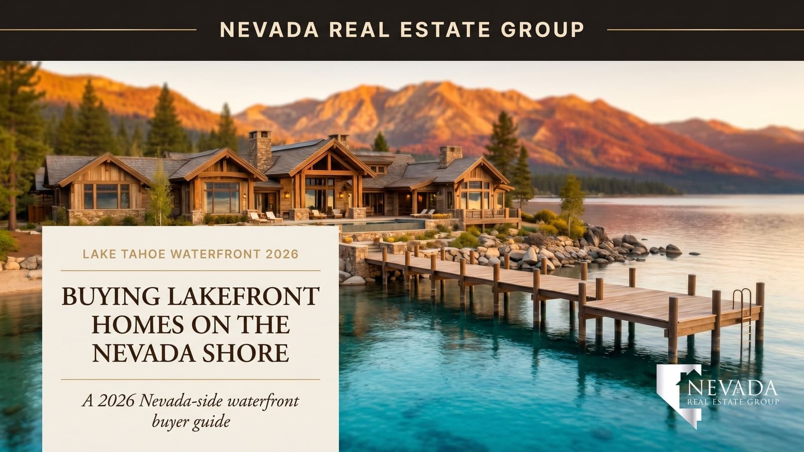 Lake Tahoe waterfront home on the Nevada shore at Incline Village with a private pier and granite-boulder coves — 2026 buyer guide to Tahoe lakefront real estate
