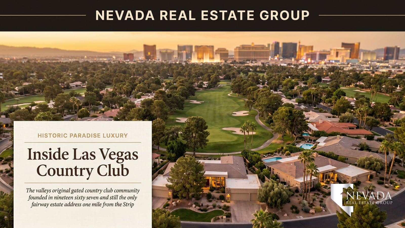 Las Vegas Country Club estate home backing onto the 18-hole Edmund Ault golf course at golden hour with the Las Vegas Strip skyline visible in the distance