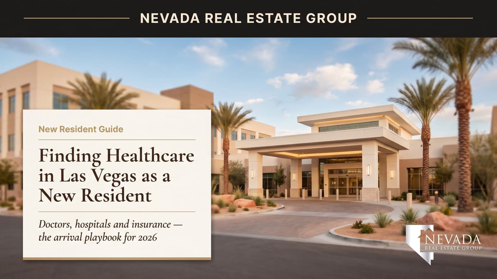 Modern Las Vegas medical campus where new residents establish healthcare after relocating in 2026