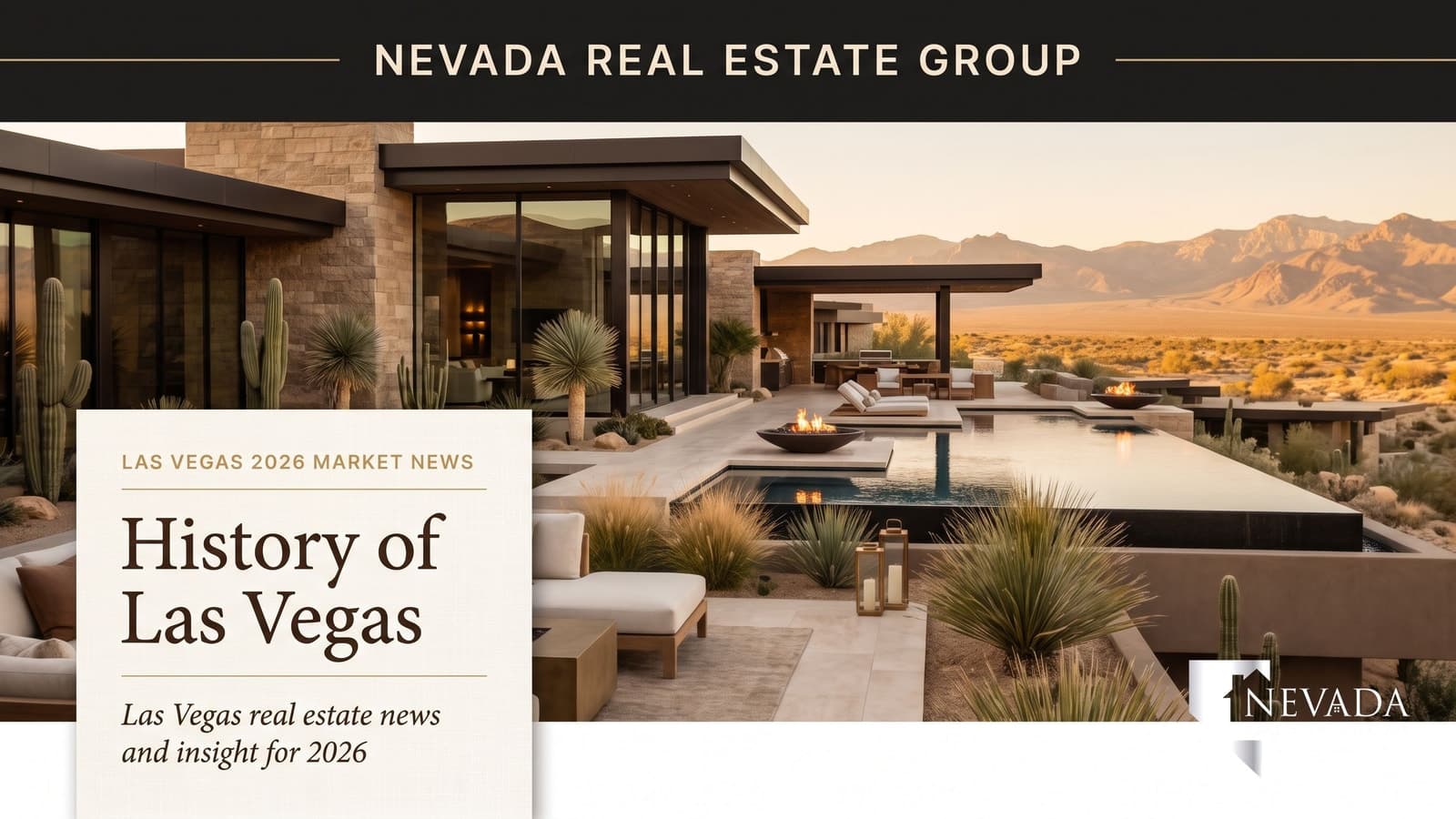 History of Las Vegas: From Railroads to Real Estate Empires