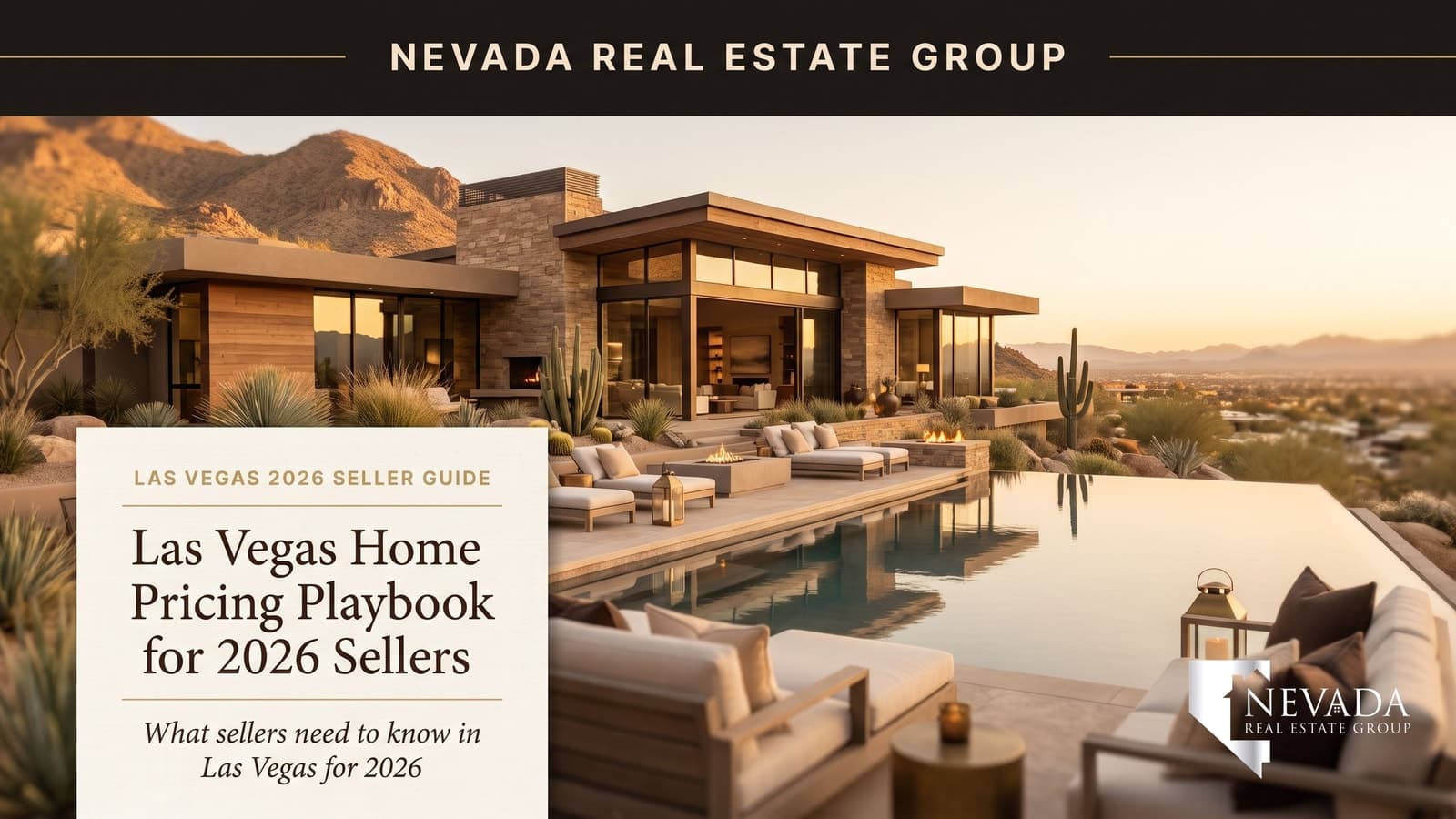 Las Vegas Home Pricing Playbook 2026 — Nevada Real Estate Group seller field guide, editorial cover featuring staged luxury home with Strip view at twilight