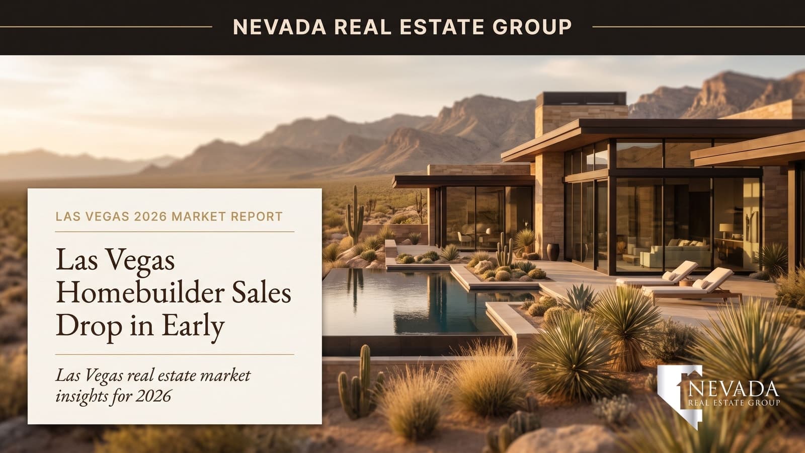 Las Vegas Homebuilder Sales Drop in Early 2026: What It Means for Buyers — Las Vegas real estate
