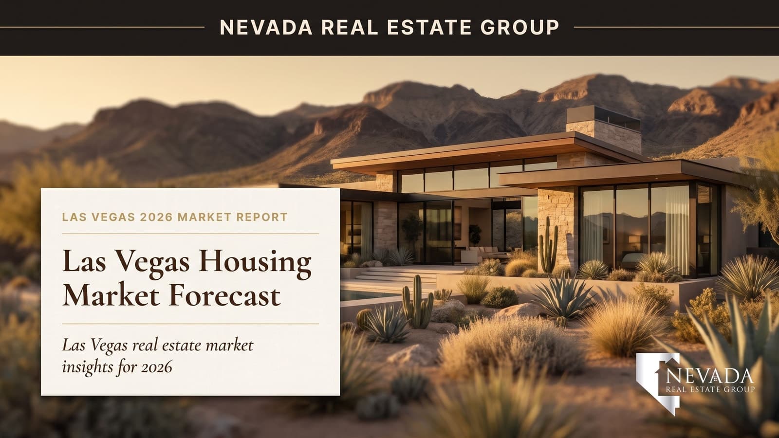 Las Vegas skyline and housing market — summer 2026 forecast by Nevada Real Estate Group