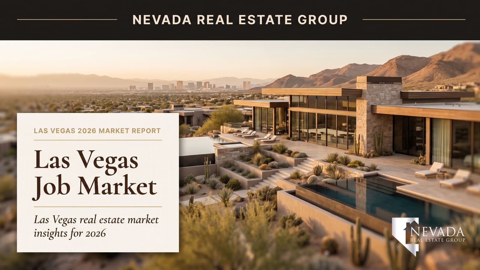 Las Vegas Job Market 2026: How Economic Diversification Is Reshaping Housing Demand — Las Vegas real estate