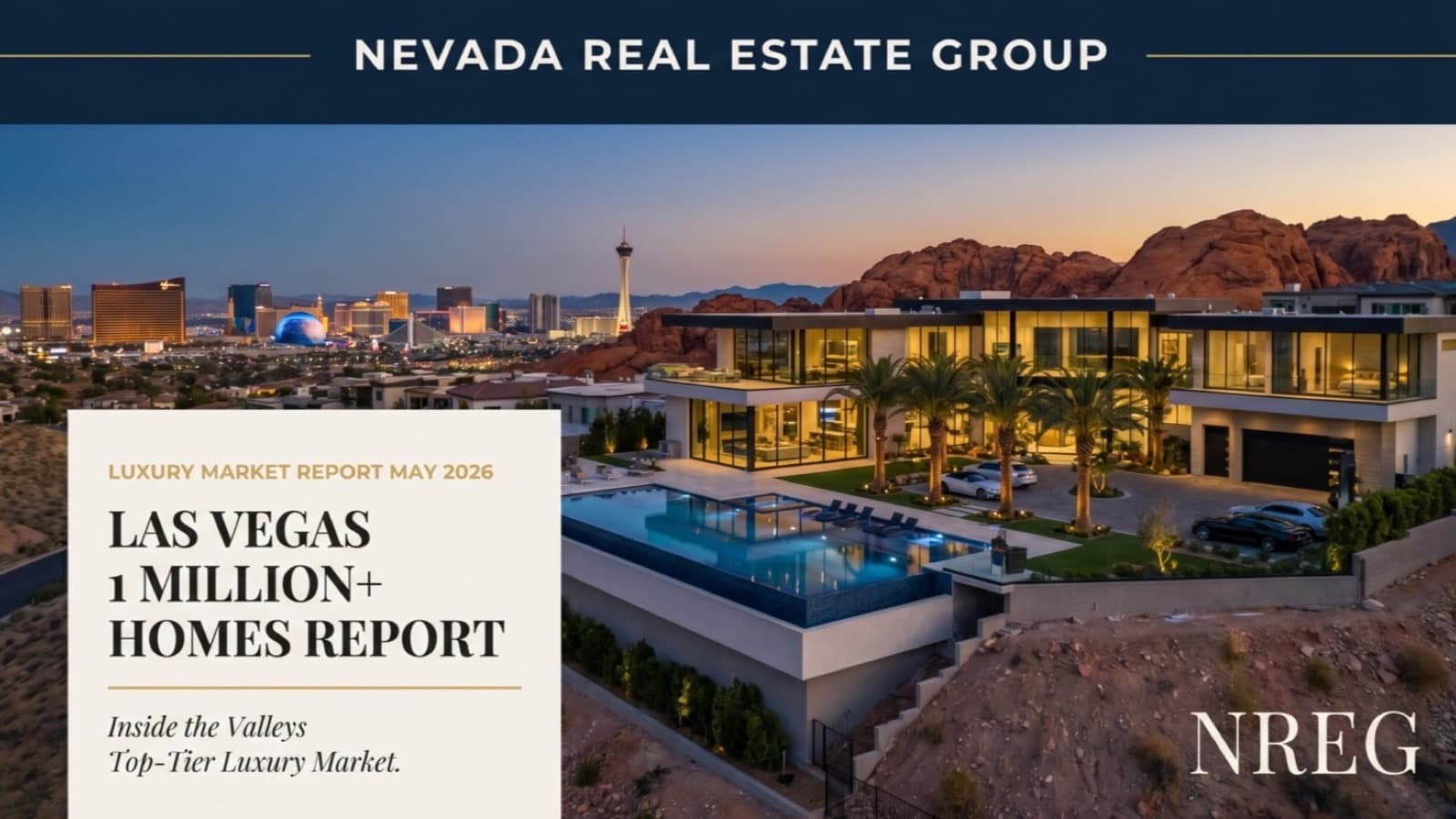 Las Vegas $1M+ Homes Market Report: May 2026