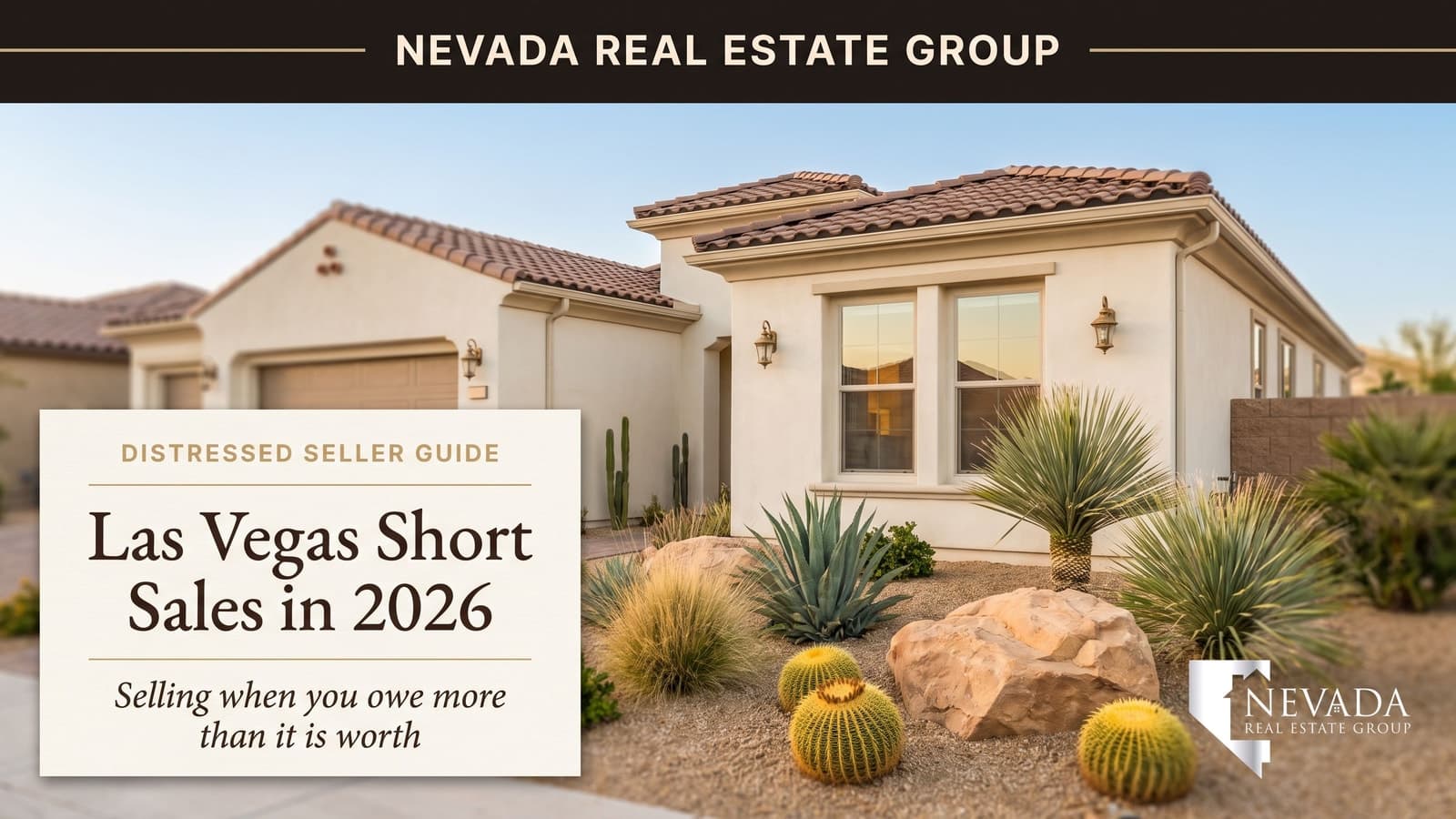 Las Vegas Short Sale Guide 2026: Owe More Than It's Worth