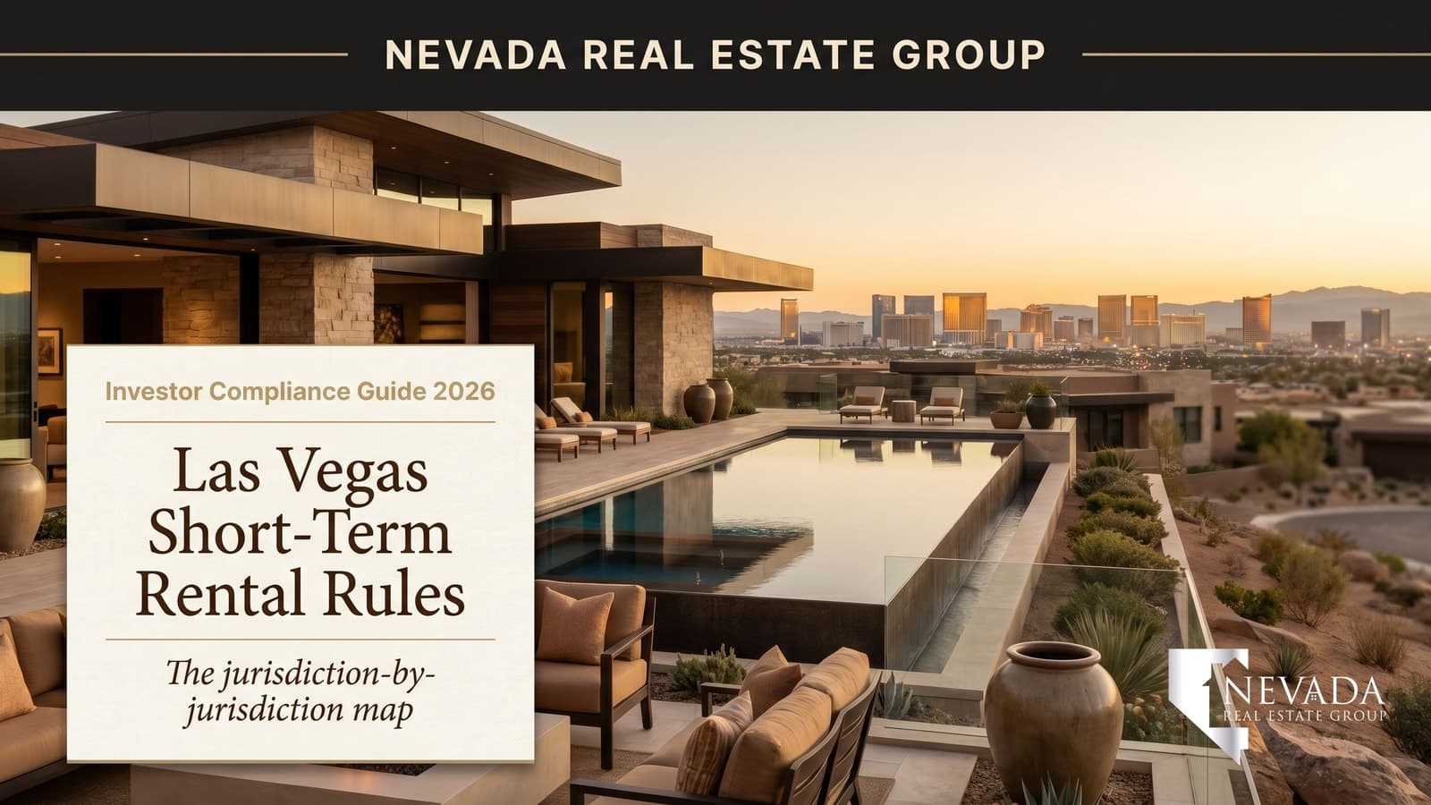 Las Vegas investment home that could operate as a short-term rental, against the desert skyline at golden hour — Nevada Real Estate Group