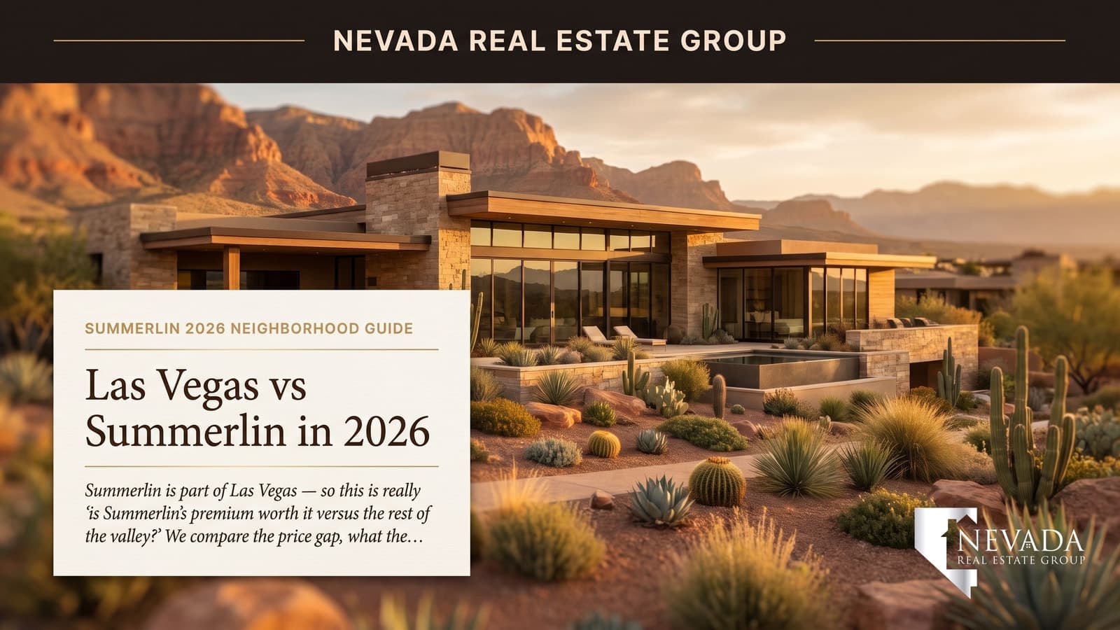 Summerlin master-planned homes against Red Rock Canyon contrasted with the wider Las Vegas valley at golden hour — Nevada Real Estate Group