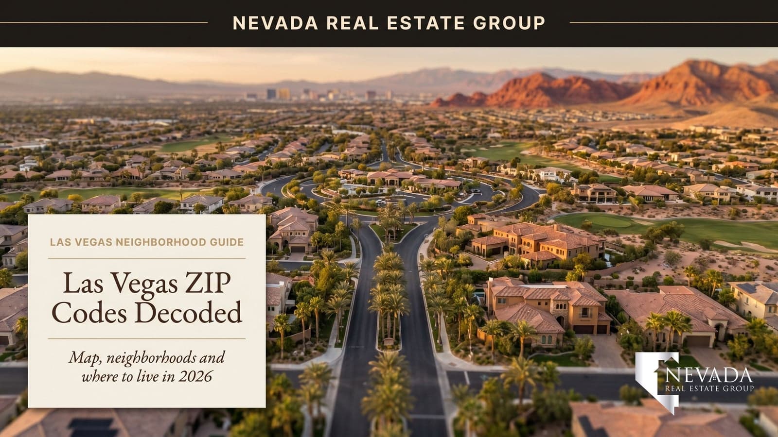 Aerial map of Las Vegas valley neighborhoods showing ZIP code boundaries from Summerlin to Henderson in 2026