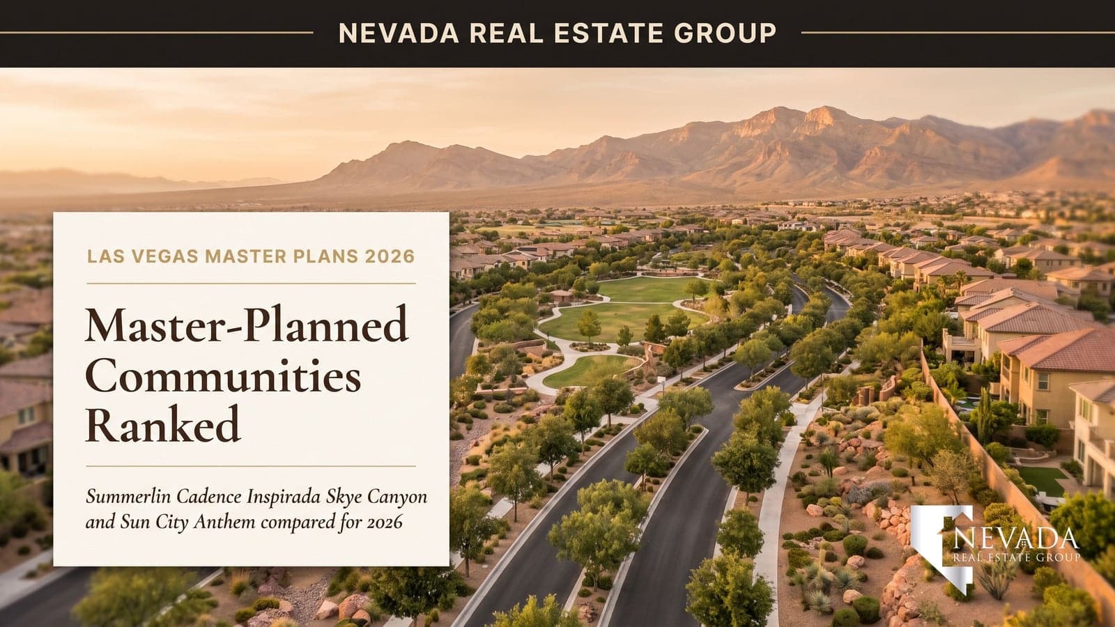 Las Vegas Master-Planned Communities Ranked 2026