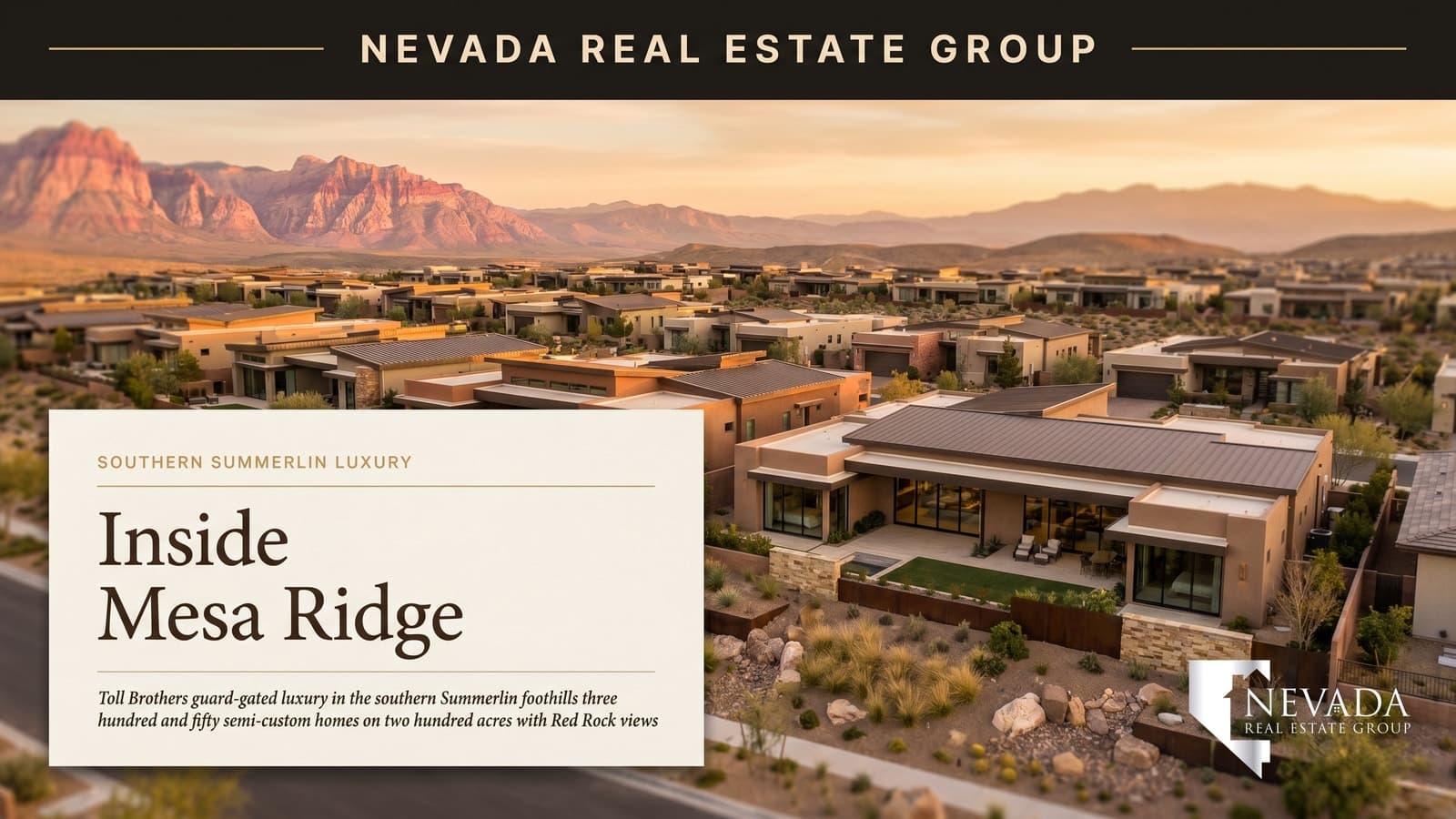 Mesa Ridge Summerlin Toll Brothers guard-gated luxury community with contemporary desert architecture stucco homes Red Rock Canyon escarpment in the background and golden hour light catching the rooflines