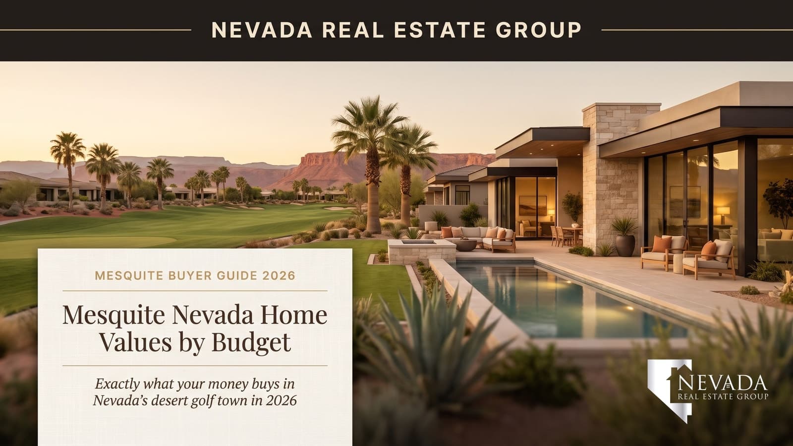 Mesquite Nevada Home Values by Budget 2026