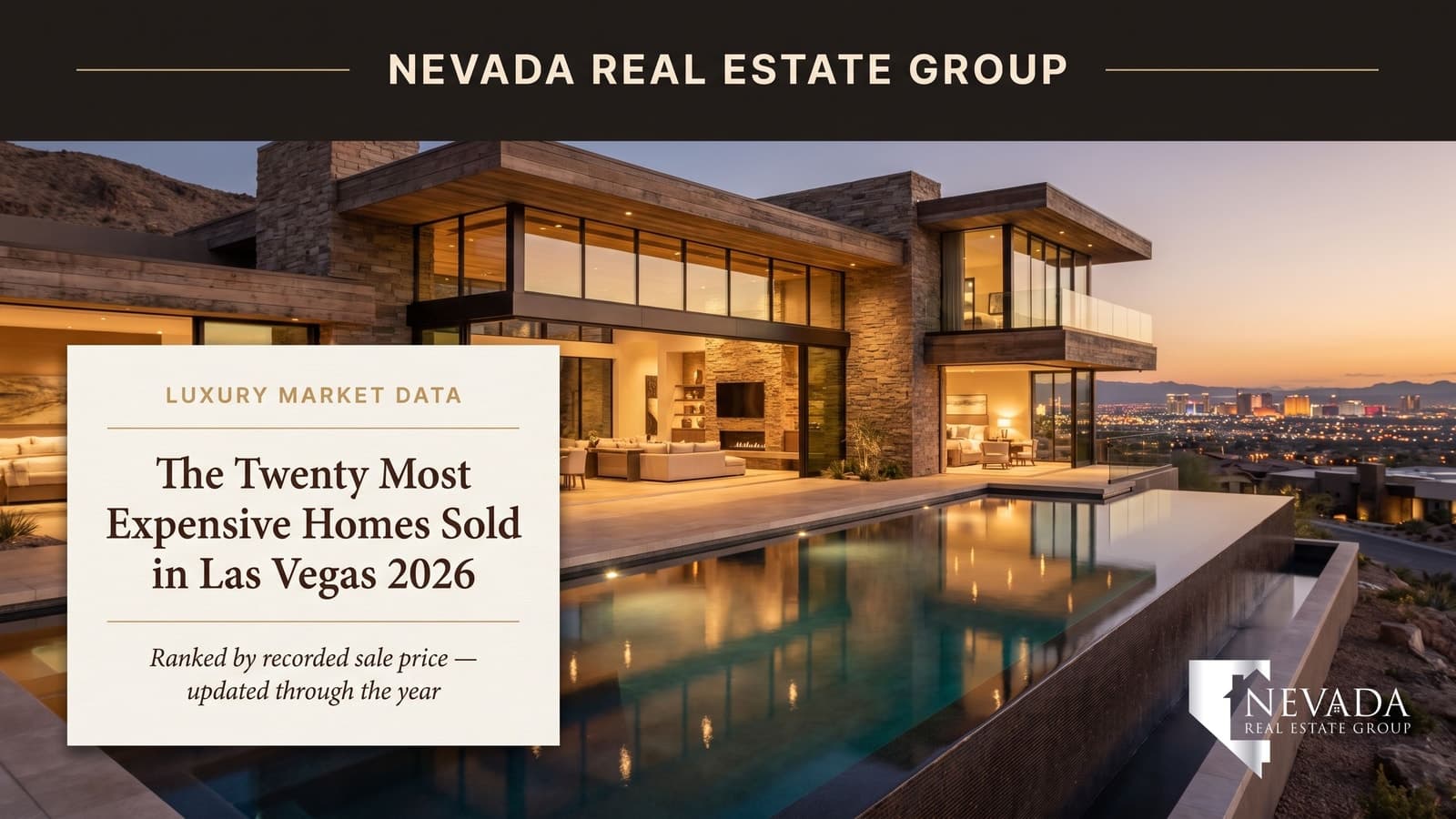 Hillside luxury mansion overlooking the Las Vegas Strip representing the most expensive homes sold in 2026