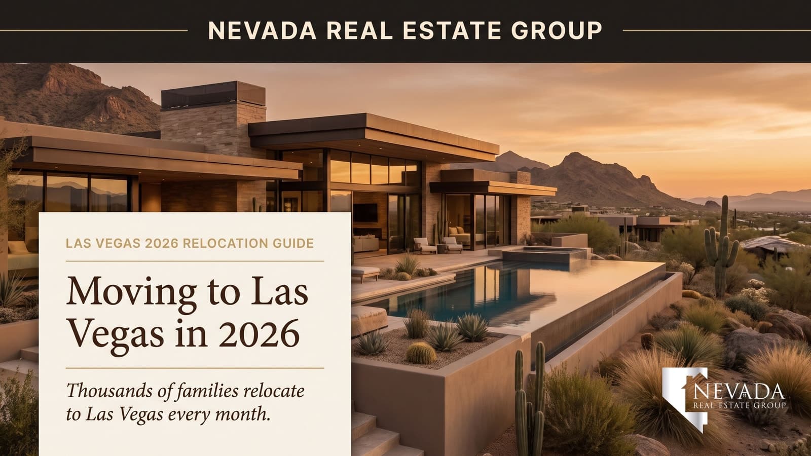 Moving to Las Vegas in 2026: What Relocators Need to Know — Las Vegas real estate